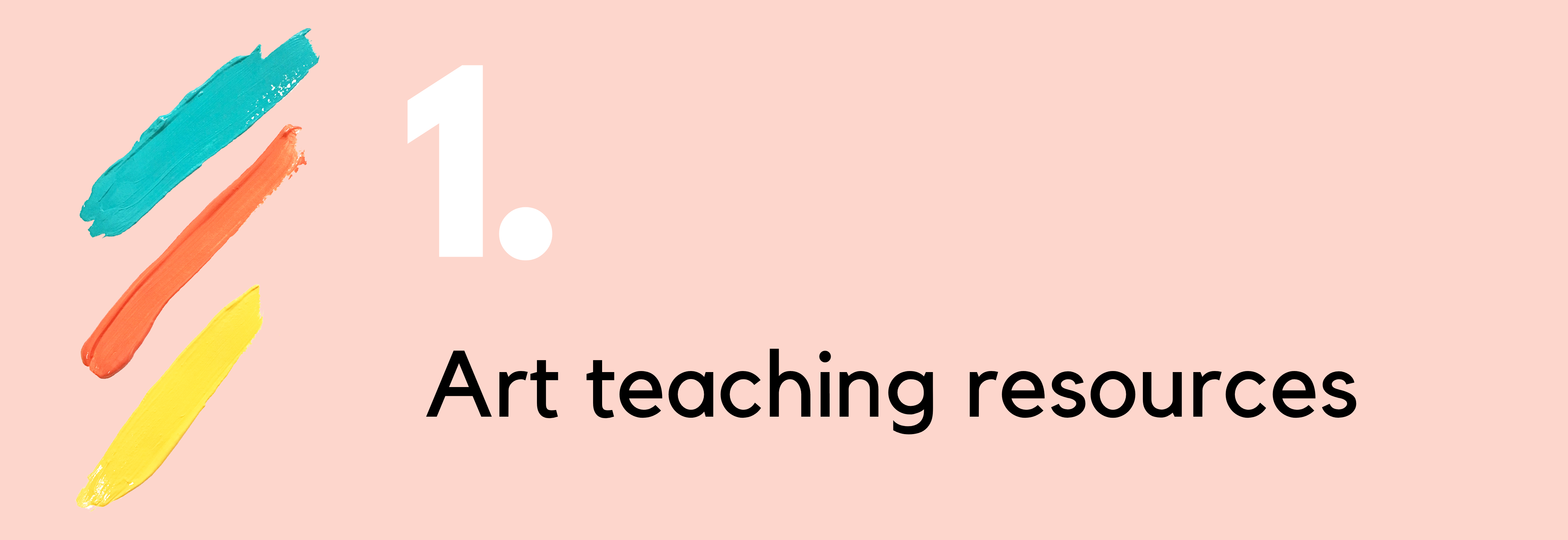 Art teaching resources